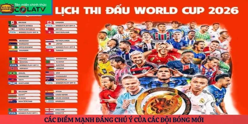 Các điểm mạnh đáng chú ý của các đội bóng mới